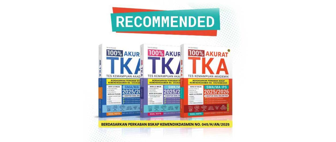 Tembus Skor 100 TKA 2025: Strategi Jitu Taklukkan Soal dalam 1 Bulan!