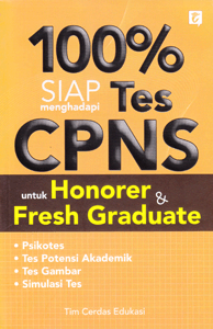 100% Siap Menghadapi Tes CPNS Untuk Honorer & Fresh Graduate