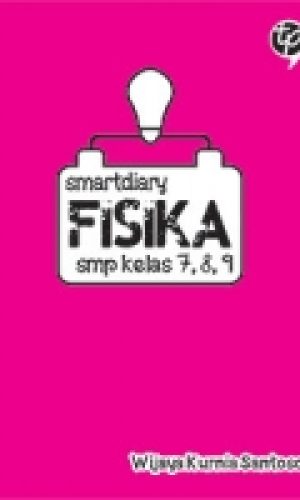 Smartdiary Fisika SMP Kelas 7, 8, 9