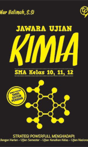 Jawara Ujian Kimia SMA Kelas 10, 11, 12