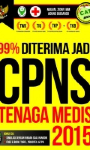 99% Diterima Jadi CPNS Tenaga Medis 2015